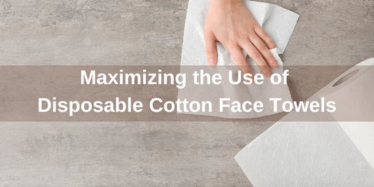 Maximizing the Use of Disposable Cotton Face Towels - Organic Cotton Clubs