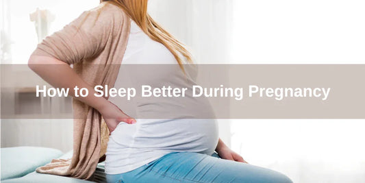 How to Create a Comfortable Sleep Routine During Pregnancy - Organic Cotton Clubs