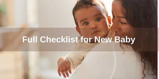 Full Checklist for New Baby - Organic Cotton Clubs