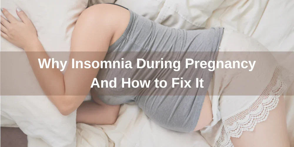 Insomnia During Pregnancy - Organic Cotton Clubs